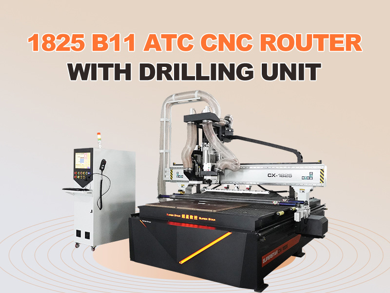 CX-1825 B11 ATC CNC 라우터(드릴링 유닛 포함)